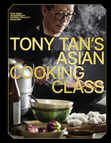 Tony Tan’s Asian Cooking Class book cover featuring a chef at a wok.
