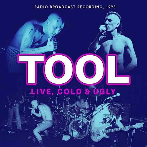 Tool Live, Cold & Ugly CD cover featuring band members performing in blue-toned lighting.