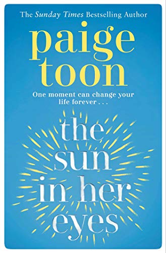 Book cover: “The Sun in Her Eyes” by Paige Toon, blue and yellow design.