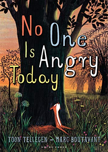 Book cover: "No One Is Angry Today" with a fox by a tree.