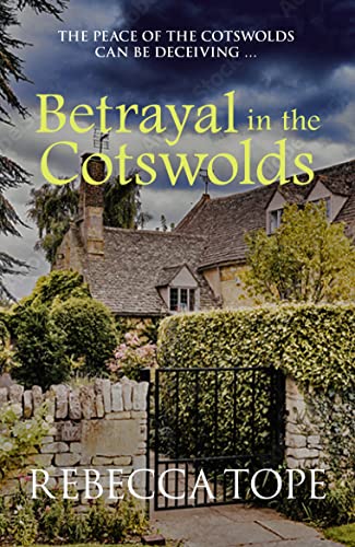 Book cover: “Betrayal in the Cotswolds” featuring a stone house and garden.