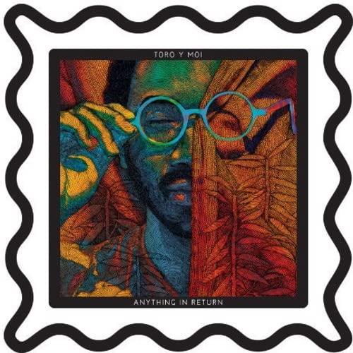 CD cover for Toro Y Moi’s “Anything In Return” featuring a portrait.