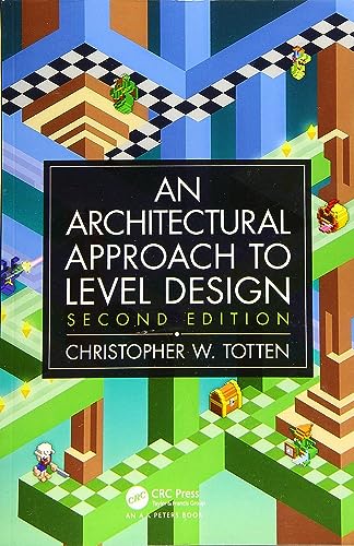 Book cover: “An Architectural Approach to Level Design, Second Edition.”