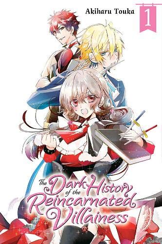 Manga cover with three characters and the title "The Dark History of the Reincarnated Villainess.