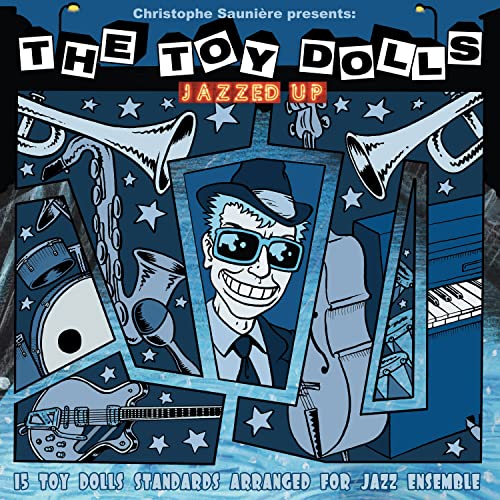 CD cover for The Toy Dolls’ “Jazzed Up” featuring cartoon musicians.