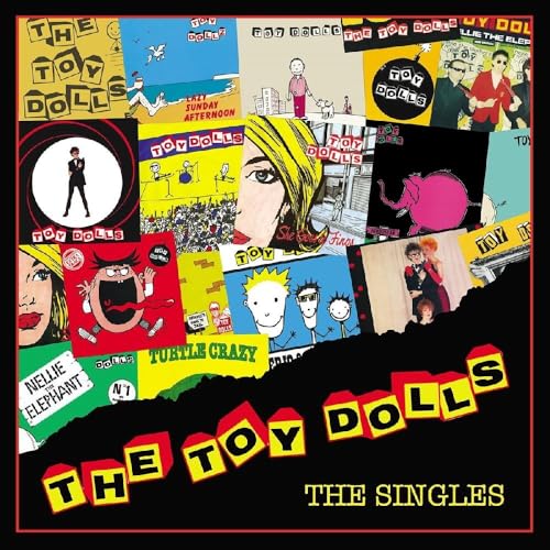 Album cover for The Toy Dolls’ “The Singles” 2CD set, collage style.