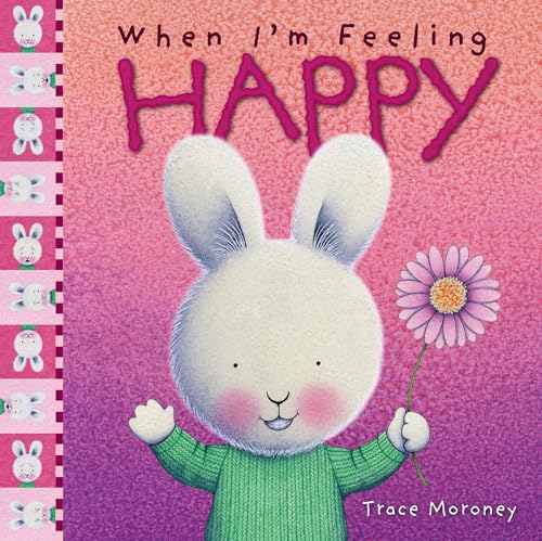 Book cover with a fluffy bunny holding a pink flower, titled “Happy”.