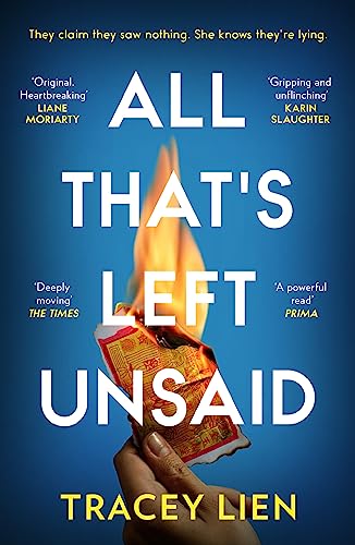 Book cover: "All That’s Left Unsaid" with burning paper and hand.