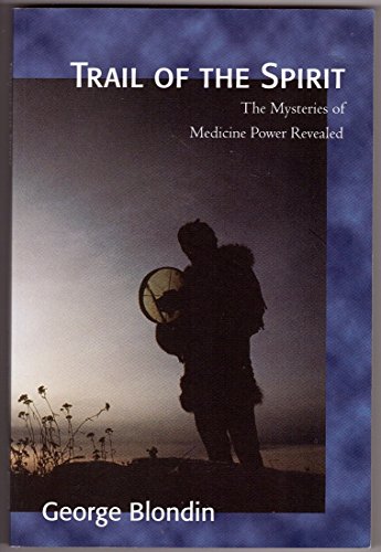 Book cover: Silhouette of a person with a drum, titled "Trail of the Spirit.