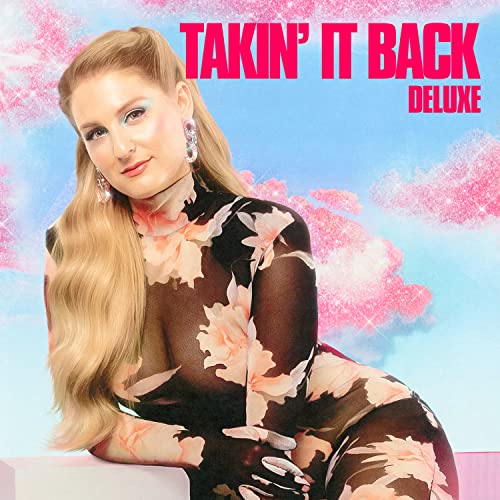 Meghan Trainor album cover, “Takin’ It Back (Deluxe Edition),” with floral print.