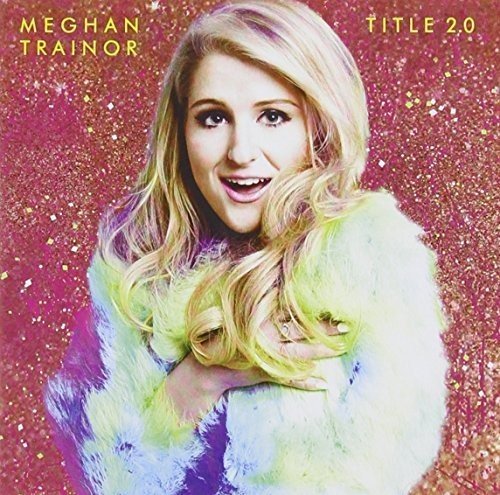 Trainor Meghan - Title 2.0 (Special Edition EP) [CD]