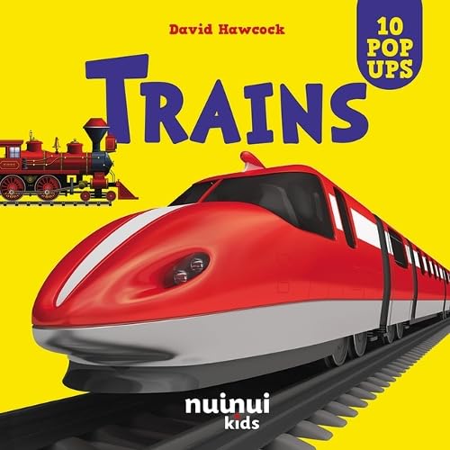 Cover of "Trains" children’s pop-up book featuring red vintage and modern trains.