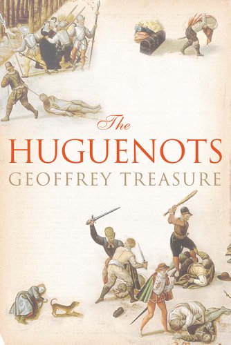 Book cover depicting 17th-century figures in conflict, titled "The Huguenots.