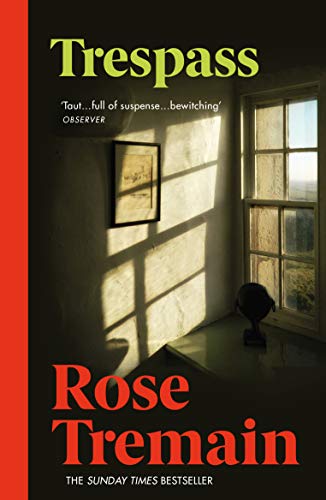 Book cover for Trespass by Rose Tremain showing a window casting shadows on a wall.