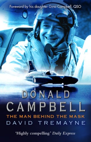 Book cover featuring Donald Campbell in racing helmet and Bluebird speedboat.