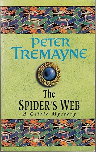 Book cover: "The Spider's Web" by Peter Tremayne, Celtic design.
