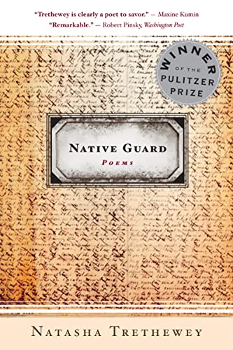 Book cover: “Native Guard” by Natasha Trethewey, Pulitzer Prize winner.