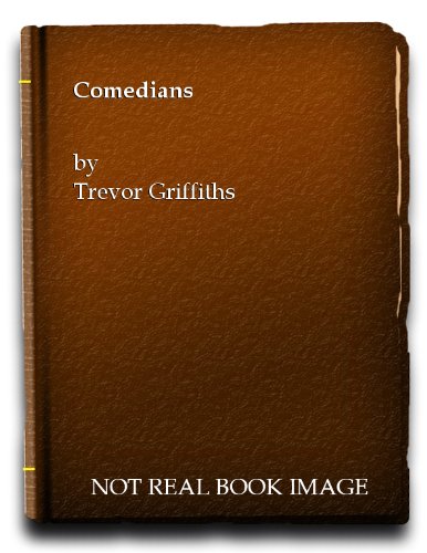 Brown book cover with the title "Comedians" by Trevor Griffiths.