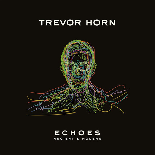 CD cover: Trevor Horn album "ECHOES" with colorful line-art portrait.