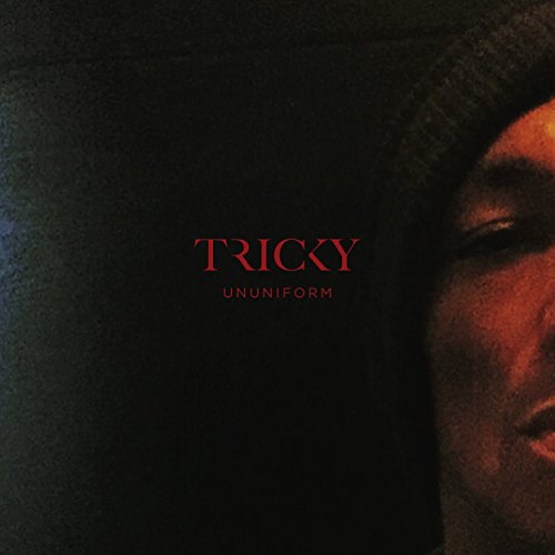CD cover for Tricky’s “Ununiform” featuring a partial portrait.