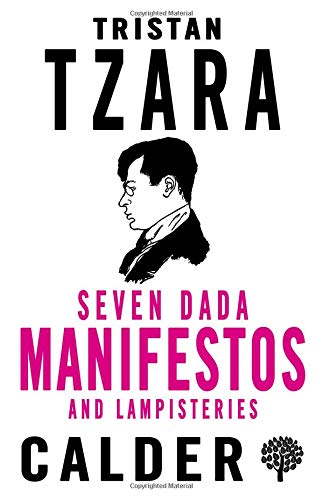 Book cover with Tristan Tzara's portrait, black text, and pink title on white background.