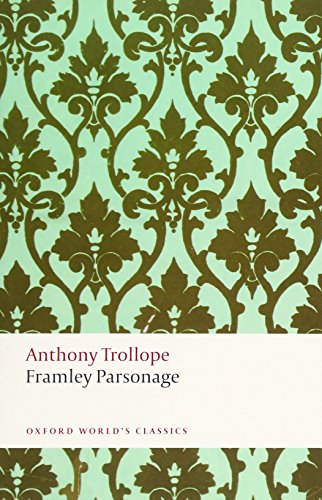 Book cover for Framley Parsonage by Anthony Trollope featuring a green damask floral pattern.
