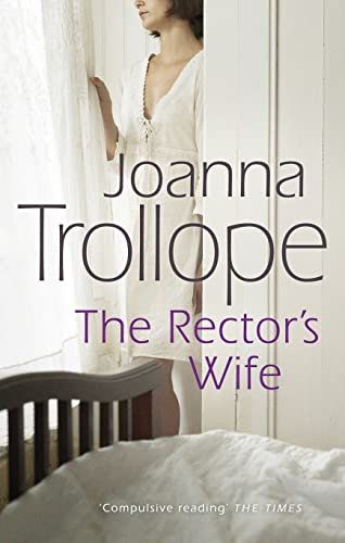 Book cover: woman at window, title “The Rector’s Wife” by Joanna Trollope.