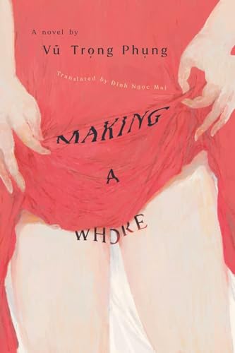 Red book cover with hands lifting fabric, title reads "Making a Whore".