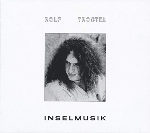 Black and white CD cover featuring a portrait of Rolf Trostel.