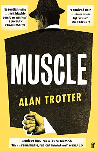 Book cover for “Muscle” by Alan Trotter, featuring a man in a suit.