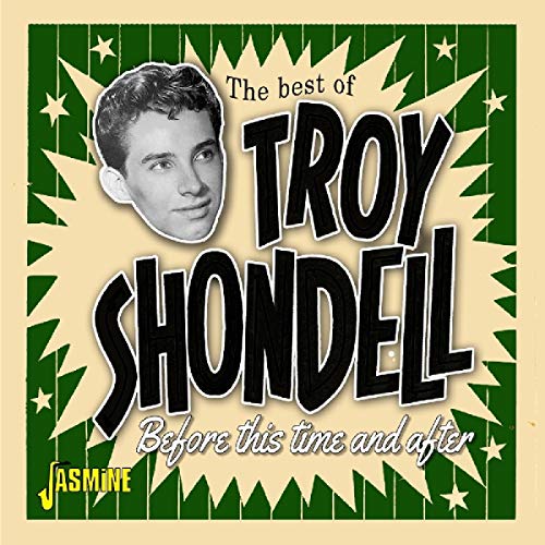CD cover featuring a portrait of Troy Shondell with starburst design.