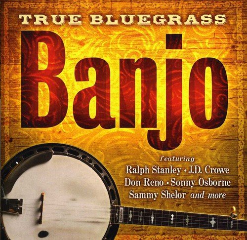 True Bluegrass Banjo / Various - True Bluegrass Banjo [CD]