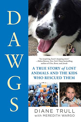 Book cover for "DAWGS" featuring a dog's face and children with animals.