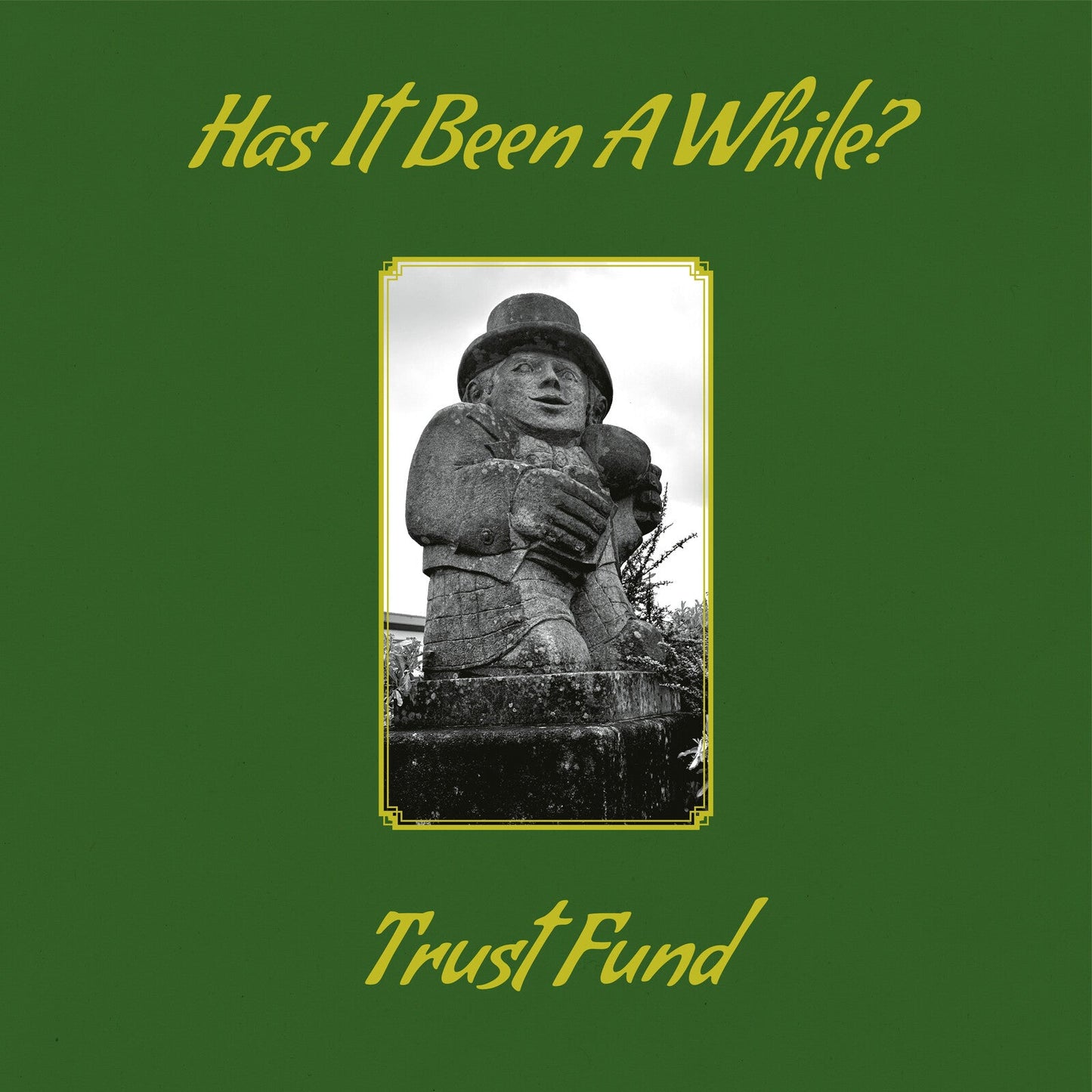 Green album cover featuring a stone statue with the text "Trust Fund.