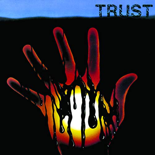 CD cover for “Trust” featuring a hand with dripping black liquid.