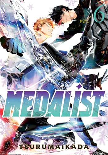 Manga cover for "Medalist 6 : 6" featuring two male figure skaters.