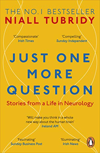Book cover: "Just One More Question" by Niall Tubridy, yellow background.