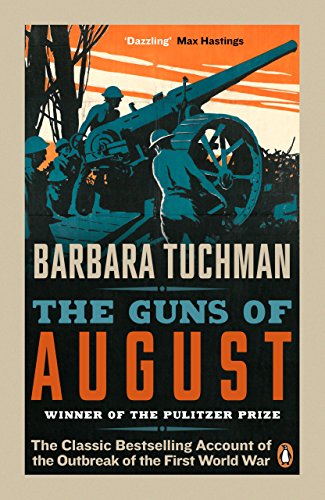 Book cover: “The Guns of August” depicting soldiers and artillery.