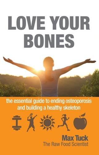Book cover: "Love Your Bones" with a silhouetted figure and health icons.