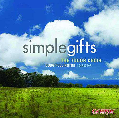 Tudor Choir - Simple Gifts [CD]