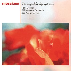CD cover for Messiaen’s Turangalîla-Symphonie, featuring red flower close-up.