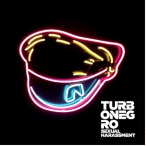 "Neon-lit baseball cap on a black background with 'Turbonegro Sexual Harassment' text."