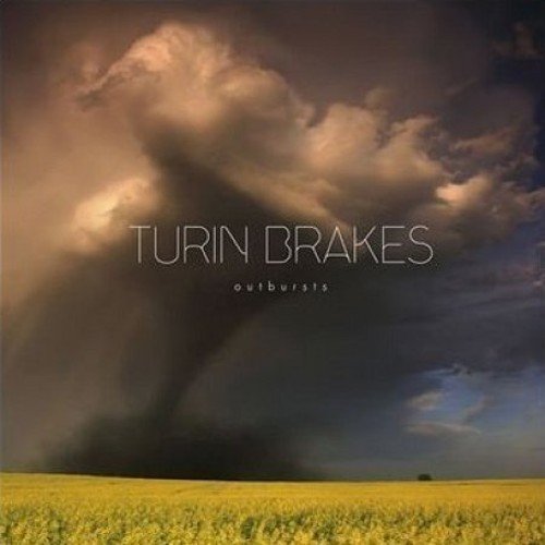 "CD album cover with dark stormy sky and yellow field, 'Turin Brakes Outbursts' text."