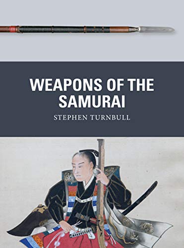 Book cover: "Weapons of the Samurai" with a samurai and sword image.