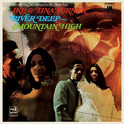 Album cover for Ike & Tina Turner’s “River Deep Mountain High,” featuring portraits.