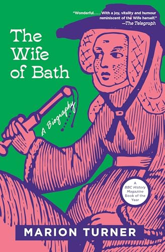 Book cover: "The Wife of Bath: A Biography" with illustrated portrait.