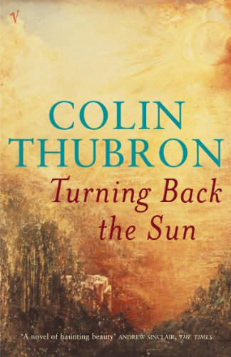 Book cover: "Turning Back the Sun" by Colin Thubron, with a landscape image.