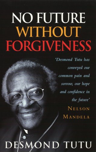 Book cover featuring Desmond Tutu’s portrait and title “No Future Without Forgiveness.”