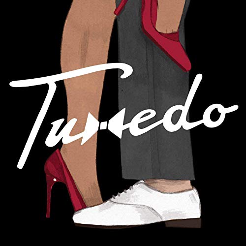 Illustration of legs in formal wear, with the word "Tuxedo" in white script.