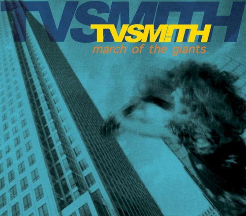 CD cover for TV Smith’s “March Of The Giants” with building imagery.